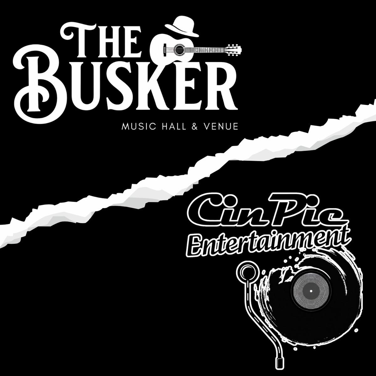 The Busker Music Hall & Venue in Collaboration with CinPie Entertainment